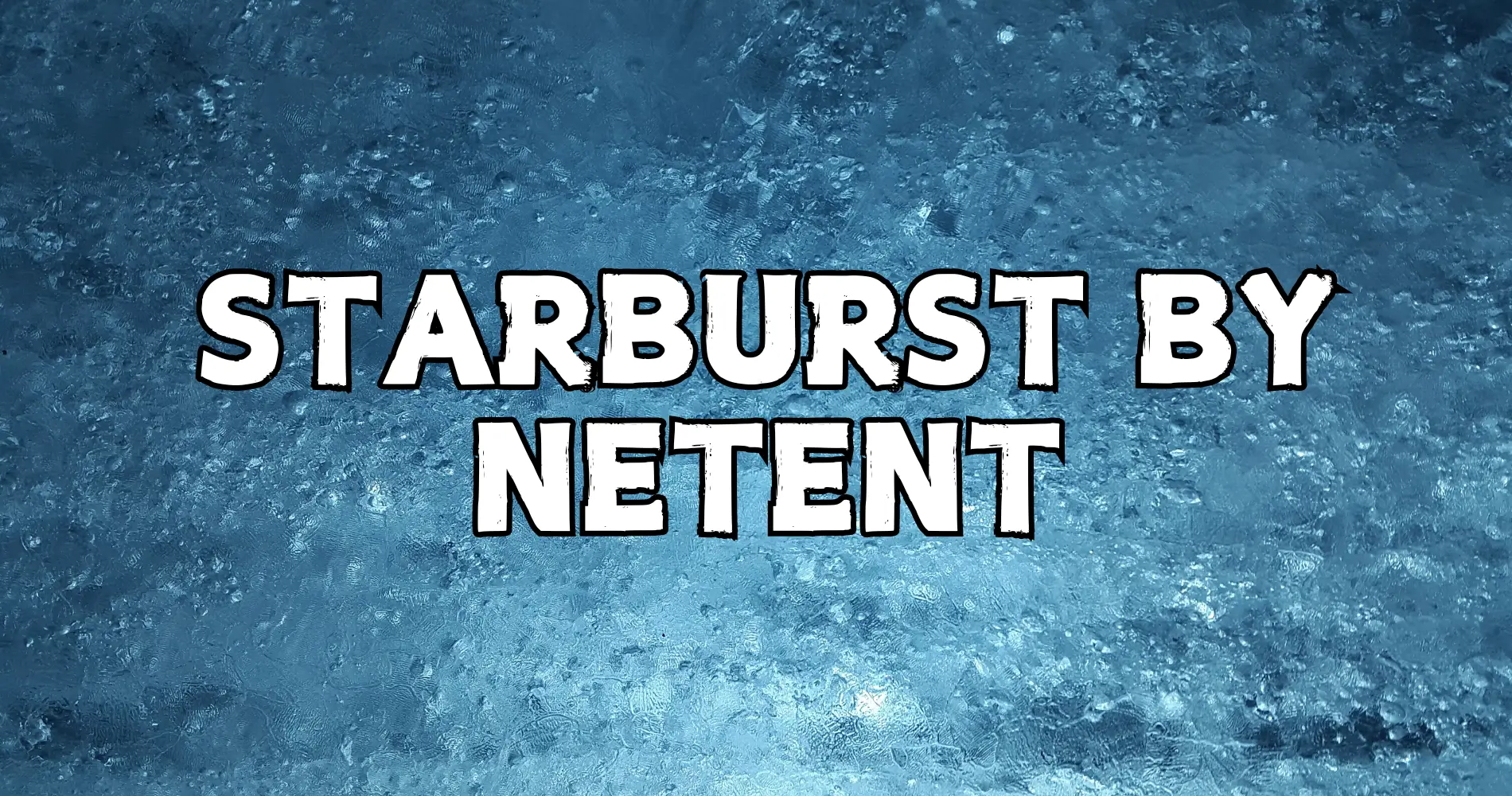 Starburst